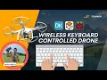Wireless Keyboard Controlled Drone Dronekit Gazebo RaspberryPi Zero 2