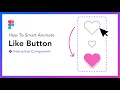 Figma tutorial Like button FREE files