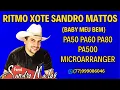 🎹 RITMO XOTE SANDRO MATTOS KORG PA50 PA60 PA80 PA500 MICROARRANGER