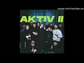 Batuflex,Chiko,ERAY067 ve MANSUR - AKTIV II