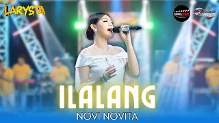 ilalang novi novita new larysta