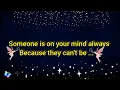 Lagu 🌈Someone is on your mind always because they can't be