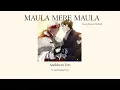 [THAISUB/แปลไทย] Roop kumar rathod - Maula Mere Maula