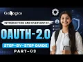 What Is OAuth 2 0 Learn OAuth 2 0 Step by Step Part 3 GoLogica
