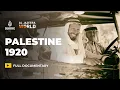 Download Lagu Palestine 1920: The Other Side of the Palestinian Story | Al Jazeera World Documentary
