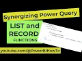 Synergizing List and Record Power Query Functions for Effortless Data Transformation PeryTUS