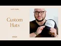 How To Make Custom Hats with Cricut
