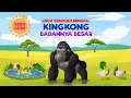 Download Lagu Sekolah Minggu :  Kingkong Badannya Besar (Animasi)