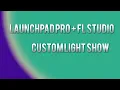 Launchpad Pro and FL Studio 20 - Custom Light Show Tutorial