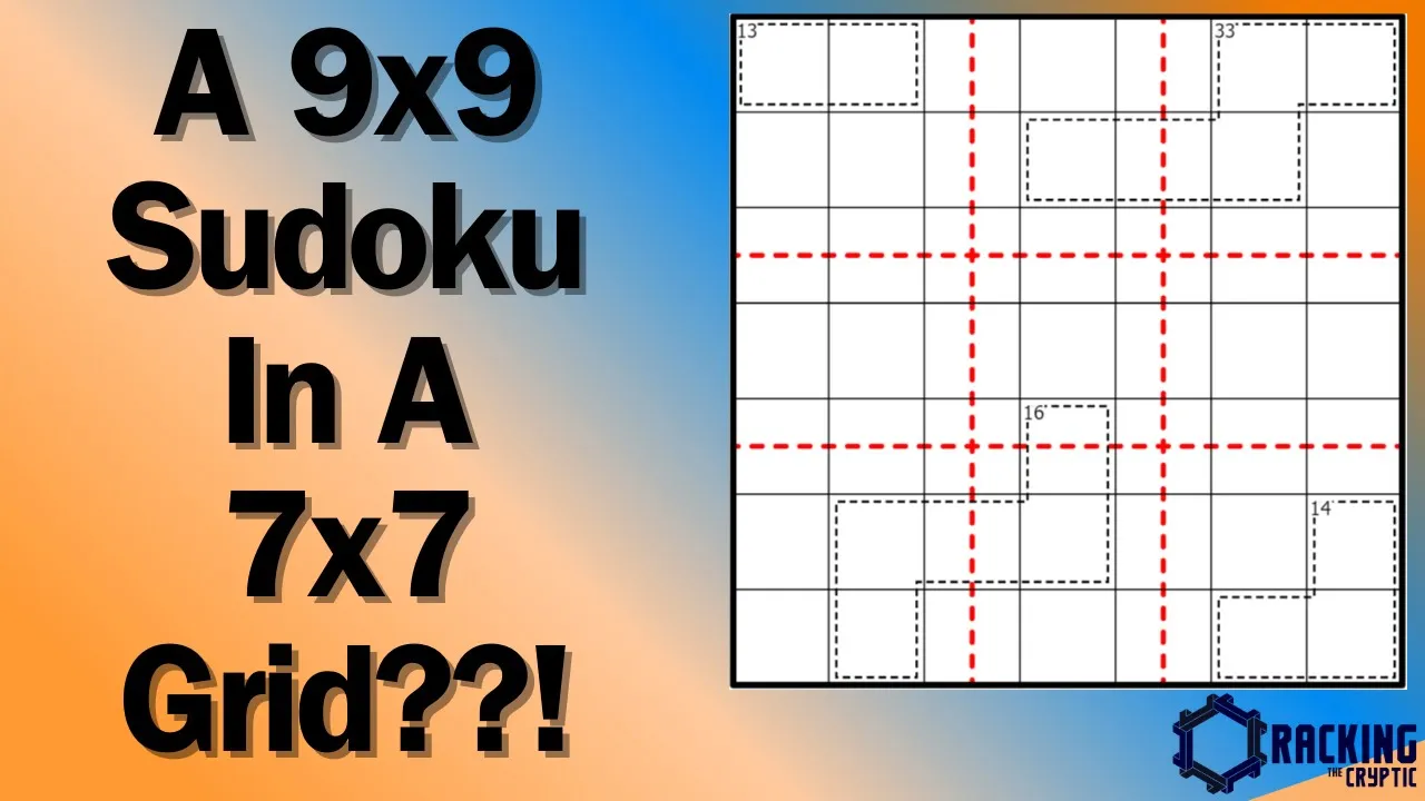 A 9x9 Sudoku In A 7x7 Grid??!
