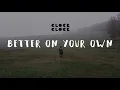 Download Lagu ClockClock - Better on your own (Official Video)