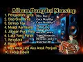 Download Lagu TERBARU‼️ALBUM DANGDUT REMIX SYAHDU BASS SUPER EMPUK 🎶 LAGU DANGDUT TER ENAK JEDAG JEDUG BOSKUH 🎶