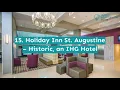 27 Best Hotels in St Augustine FL
