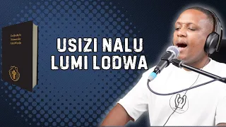 usizi nalu lumi lodwa amaculo ase wesile