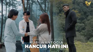 Download Ruri Wantogia - Hancur Hati Ini (Official Music Video) MP3