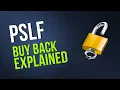 PSLF Buyback Explained Unlock Early Student Loan Forgiveness But What s The Catch