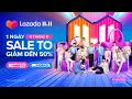 LAZADA 11.11 - 1 NGÀY SALE TO x SEVENTEEN