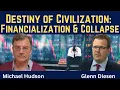 Lagu Michael Hudson: Destiny of Civilization - Financialization \u0026 Collapse