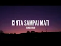 Download Lagu Kangen Band - Cinta Sampai Mati (Lirik)