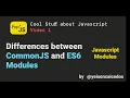ES6 vs CommonJS Modules Finale