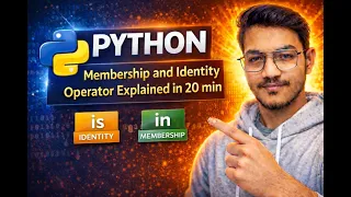 Python IN vs IS Explained in 20 Minutes Membership Identity Operators