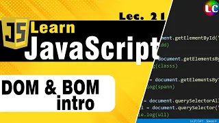 Javascript DOM BOM Window Object Lecture 21 Learn Coding