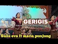 Download Lagu GERIGIS (kari manis kurang manis tambahi gulo) - SULIS EVA FT MARIA PUNJUNG