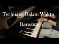 Download Lagu Terbuang Dalam Waktu - Barasuara (Piano Cover by Felicitas Jessica)