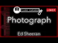 Photograph (LOWER -3) - Ed Sheeran - Piano Karaoke Instrumental