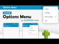 Options Menu in Android Studio Android Options Menu Example Beginner Tutorial