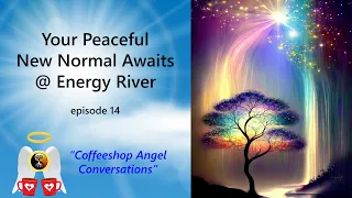 Your New Normal Awaits @ The Energy River