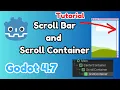 Scroll bar and Scroll Container Tutorial In Godot Setting up scroll bar and items easily