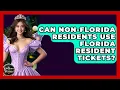Can Non-Florida Residents Use Florida Resident Tickets - Kingdom Of Treasures