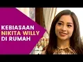 Download Lagu PERSPEKTIF NIKITA WILLY #1 - APA SAJA KEBIASAAN NIKITA WILLY DIRUMAH?