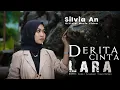 Silvia An - Derita Cinta Lara ( Official Music Video)