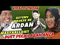MASYAALLOH!! PECAH TAWA ABAH ANZA WABUP KETEMU MBOKDE NE ARDAN