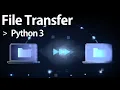 File Transfer in Python 3