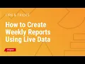 How to Create Weekly Reports Using Live Data Google Sheets