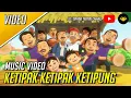 Download Lagu Pada Zaman Dahulu - Ketipak Ketipak Ketipung (Music Video)