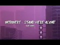 Download Lagu Introvert - Stand Here Alone ( Lirik )
