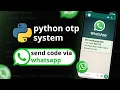 How to Send Verification Codes OTP via WhatsApp API Build a WhatsApp OTP System with Python