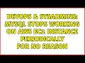 DevOps SysAdmins MySQL stops working on AWS ec2 instance periodically for no reason