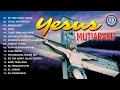 Download Lagu Koleksi Lagu Rohani Kristen 'YESUS MUTIARAKU' || Full Album (Official Music Video)