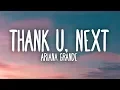 Ariana Grande - thank u, next (Lyrics)
