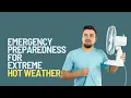 Emergency Preparedness For Extreme Hot Weather