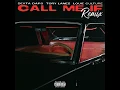Call Me If (Remix) - Dexta Daps, Louie Culture & Tory Lanez