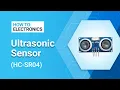 How to Electronics - Ultrasonic Distance Sensor