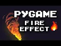 Fire VFX for Pygame