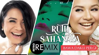 Download Ruth Sahanaya Bawa Daku Pergi (Dodz New Remixes) MP3