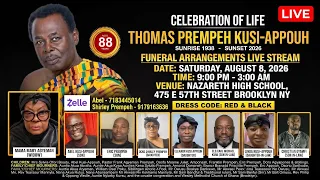 Celebration of Life and Traditional Funeral Rites for Thomas Prempeh Kusi-Appouh